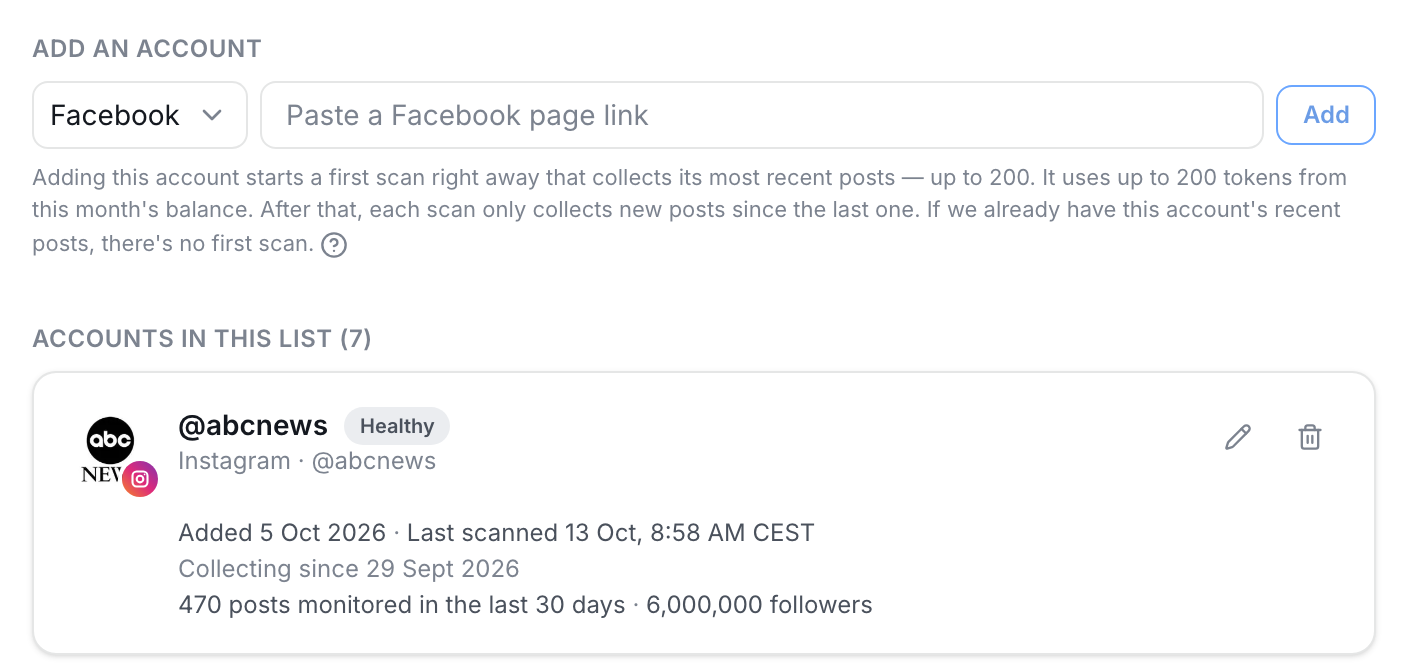 Adding accounts to a list in SocialWire: paste a page link, and each account shows when it was added, when it was last scanned and how many posts are being monitored.